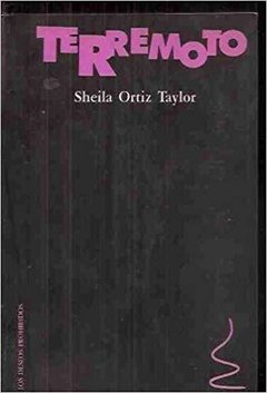 TERREMOTO - SHEILA ORTIZ TAYLOR