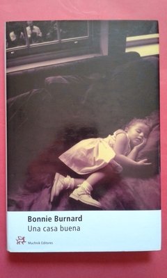 UNA CASA BUENA - BONNIE BURNARD