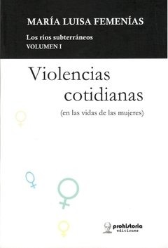 VIOLENCIAS COTIDIANAS - MARIA LUISA FEMENIAS