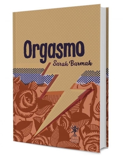 ORGASMO - SARAH BARMAK