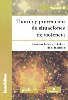 TUTORIA Y PREVENCION DE SITUACIONES DE VIOLENCIA - NORA STEINDL
