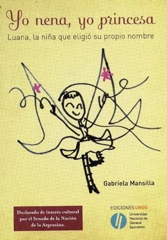 YO NENA, YO PRINCESA - GABRIELA MANSILLA