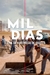 Mil Dias - A Saga da Construção de Brasília