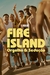 Fire Island - Orgulho e Sedução