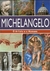 Michelangelo - O Artista e o Homem