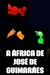 A África de José de Guimarães