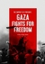 As Lutas de Gaza por Liberdade