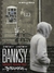 Banksy - O Mais Procurado