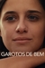 Garotos de Bem