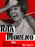 Rita Moreno - Apenas uma Garota que Decidiu ir em Frente