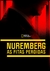 Nuremberg - As Fitas Perdidas