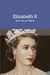 Elizabeth II - A Eterna Majestade