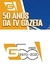 TV Gazeta - 50 Anos