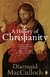 BBC – Uma História do Cristianismo