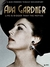 A Vida de Ava Gardner é Maior que os Filmes