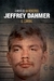 A Mente de um Monstro - Jeffrey Dahmer, o Canibal