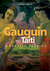 Gauguin no Taiti - O Paraíso Perdido