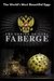 A Genialidade de Carl Faberge