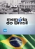 Memória do Brasil (1952~1983)