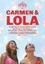Carmen e Lola