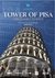 A Torre de Pisa - O Edifício Inabalável