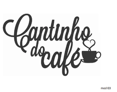 Cantinho do Café - 36x28 cm - Plaquinha decorativa