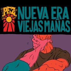 Nueva Era, Viejas Mañas (2013) - CD