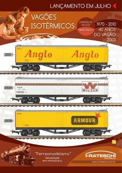 J946 - Vagao Isotermico ANGLO - Produto novo Para Montar - Ref. 2003 - Produto fora de catalogo - Brechó  Juca  Férreo  -  Prod. Usados Produtos " Fora de Catálogos " & Novos