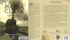 D333 - Livro - Maria Clara ~ A filha do coronel - Virgilio Pedro Rigonatti