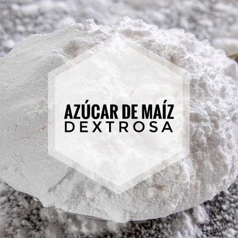 Azúcar de Maíz / Dextrosa