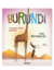Libro. Burundi. De espejos, Alturas y Jirafas