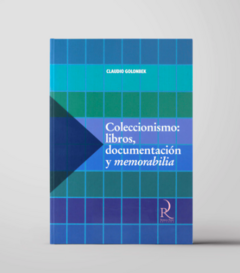 Coleccionismo: Libros, documentación y memorabilia - Claudio Golonbek - Editorial Patricia Rizzo (copia)