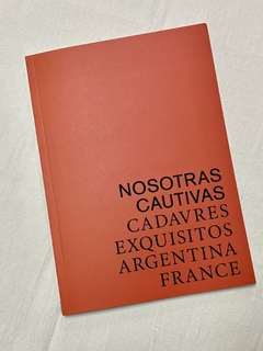 Nosotras Cautivas - Delia Cancela & Celeste Leewenburg (Bucle Editora)