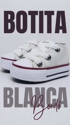 BOTITA LONA #Blanca BAN/BORDO