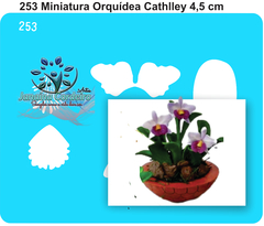 253 - Miniatura Orquídea Cattleya 4cm