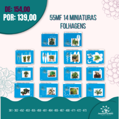 55MF - 14 Miniaturas Folhagens