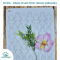 M 514 - Miolo M em EVA 1.6mm (48unid.)