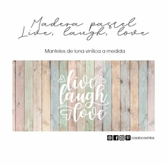 Mantel- Madera Pastel Live Laugh Love