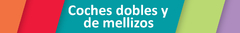 Banner de la categoría Coches dobles / Mellizos