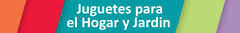 Banner de la categoría Juguetes para el Hogar y Jardin