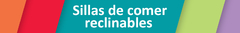 Banner de la categoría Sillas de comer reclinables