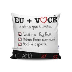 Almofada eu + você é claro que é amor