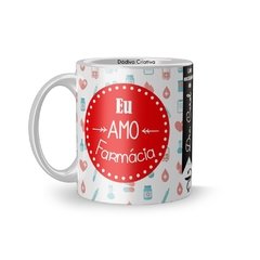 Caneca eu amo farmácia