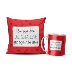 Kit almofada e caneca que seja leve que seja nós dois