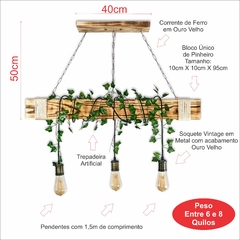 Luminária em Madeira Rústica 95cm com 3 Pendentes - Soquete Ouro Velho + Trepadeira Artificial - comprar online