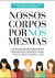 Nossos corpos por nós mesmas (OBOS Brasil) - comprar online