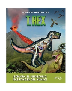MIREMOS DENTRO DEL T-REX - YOYO BOOKS