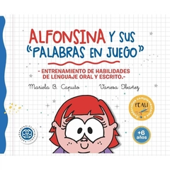 Alfonsina y Sus "Palabras En Juego" Neuroaprendizaje Infantil