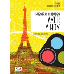 LIBRO + LENTES - NUESTRAS CIUDADES AYER Y HOY - MANOLITO BOOKS