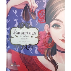 BAILARINAS DE TODO EL MUNDO - MANOLITO BOOKS